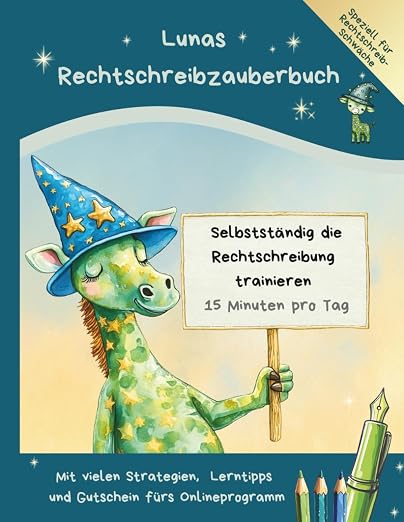 Lunas Rechtschreibzauberbuch